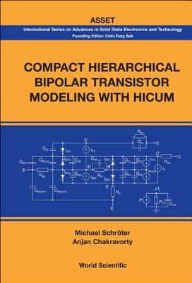 Compact Hierarchical Bipolar Transistor Modeling With Hicum