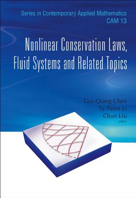 Nonlinear Conservation Laws, Fluid Systems And Related Topics