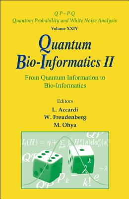 Quantum Bio-informatics Ii: From Quantum Information To Bio-informatics