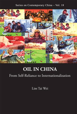 Oil In China: From Self-reliance To Internationalization