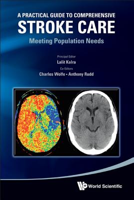 A Practical Guide to Comprehensive Stroke Care