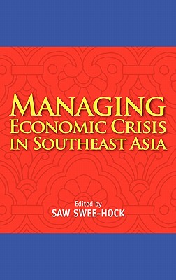 Managing Economic Crisis in Southeast Asia