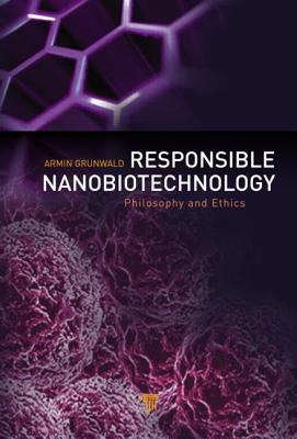 Responsible Nanobiotechnology