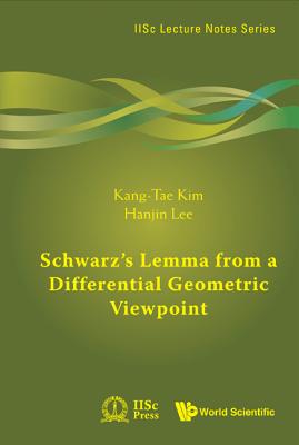 Schwarz's Lemma From A Differential Geometric Viewpoint