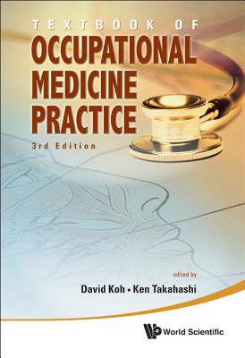 Textbook Of Occupational Medicine Practice (3rd Edition)