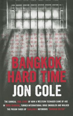 Bangkok Hard Time