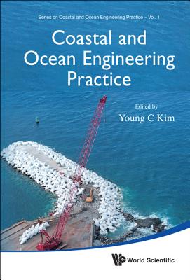 Coastal And Ocean Engineering Practice