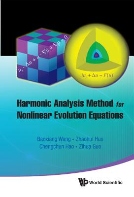 Harmonic Analysis Method For Nonlinear Evolution Equations, I