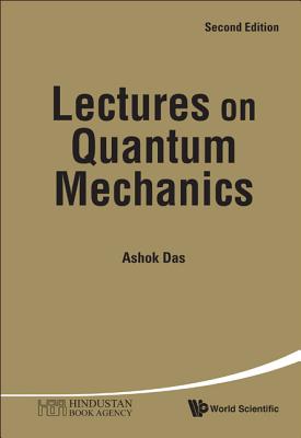 Lectures On Quantum Mechanics