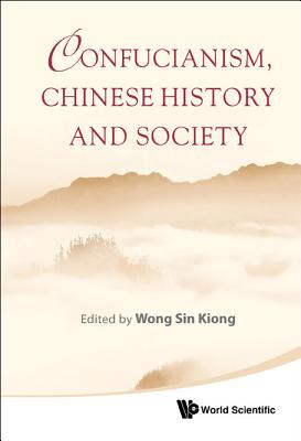 Confucianism, Chinese History And Society