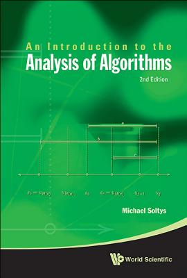 Introduction To The Analysis Of Algorithms, An (2nd Edition)