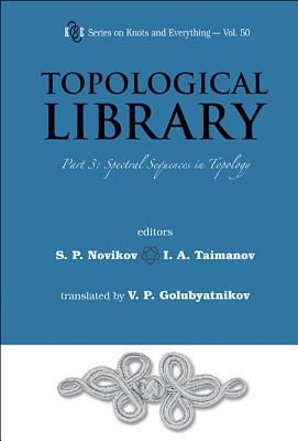 Topological Library - Part 3: Spectral Sequences In Topology