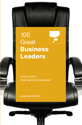 100 Great Business Leaders