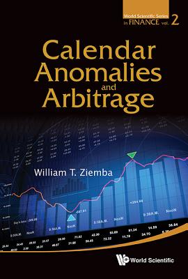 Calendar Anomalies And Arbitrage