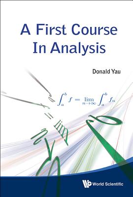 First Course In Analysis, A