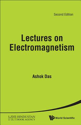 Lectures On Electromagnetism