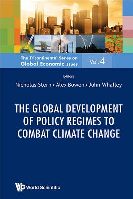 Global Development Of Policy Regimes To Combat Climate Change, The