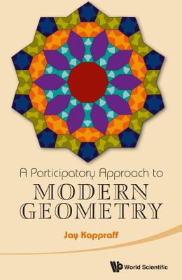 Participatory Approach To Modern Geometry, A