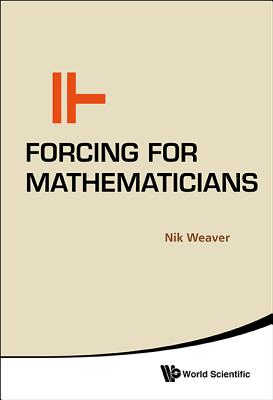 Forcing For Mathematicians