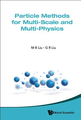 Particle Methods For Multi-scale And Multi-physics