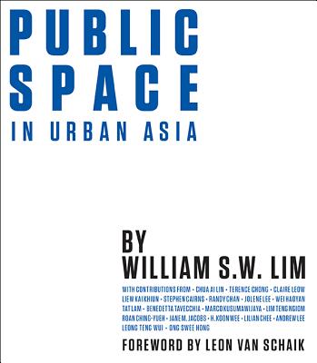 Public Space In Urban Asia