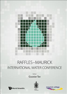 Raffles-maurick International Water Conference