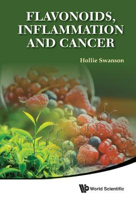 Flavonoids, Inflammation And Cancer