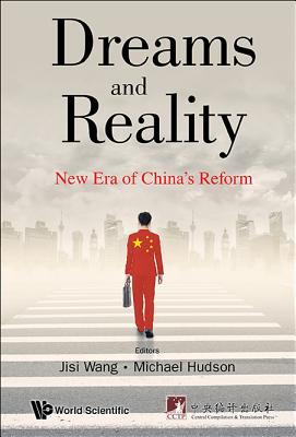 Dreams And Reality: New Era Of China's Reform