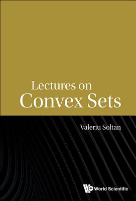 Lectures On Convex Sets