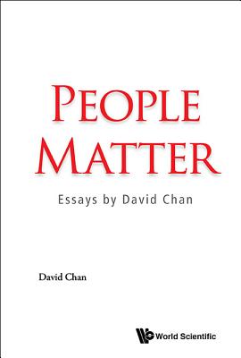 People Matter: Essays By David Chan