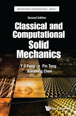 Classical And Computational Solid Mechanics