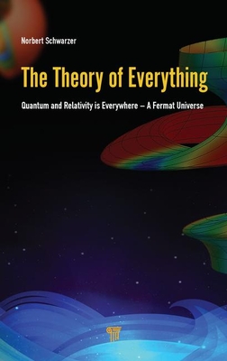 The Theory of Everything