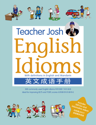Teacher Josh: English Idioms
