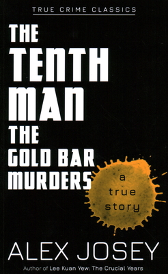 The Tenth Man: The Gold Bar Murders