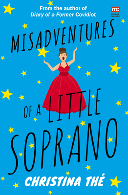 Misadventures of a Little Soprano