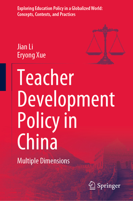 Teacher Development Policy in China