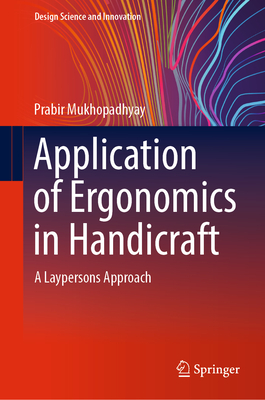 Application of Ergonomics in Handicraft