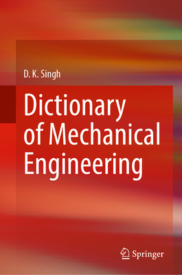 Dictionary of Mechanical Engineering