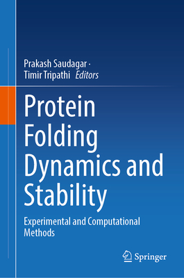 Protein Folding Dynamics and Stability
