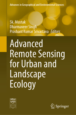 Advanced Remote Sensing for Urban and Landscape Ecology