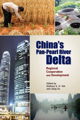 China's Pan-Pearl River Delta - Regional Cooperation and Development