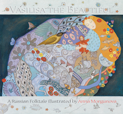 Vasilisa The Beautiful