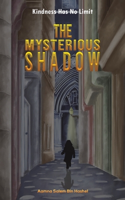 The Mysterious Shadow