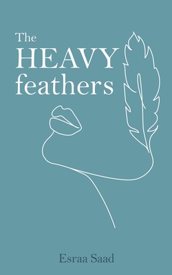 The Heavy Feathers