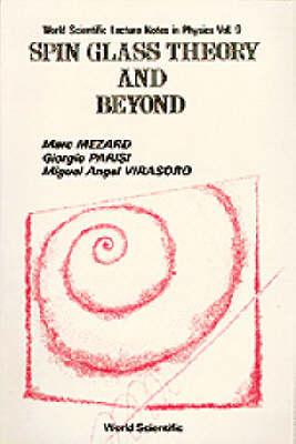 Spin Glass Theory And Beyond: An Introduction To The Replica Method And Its Applications