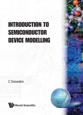 Introduction To Semiconductor Device Modelling