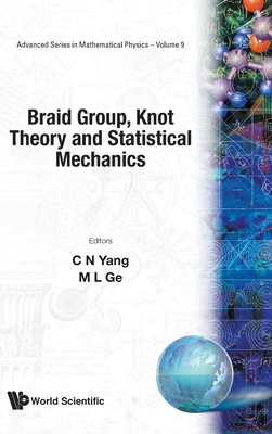 Braid Group, Knot Theory &... (V9)