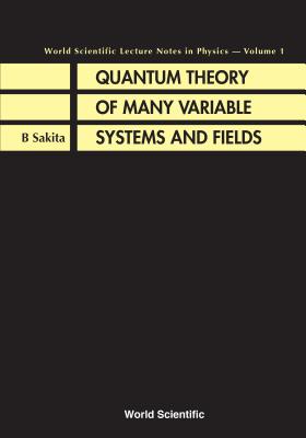 Quantum Theory of Many Variable... (V1)