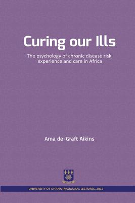 Curing our Ills
