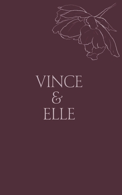 Vince & Elle